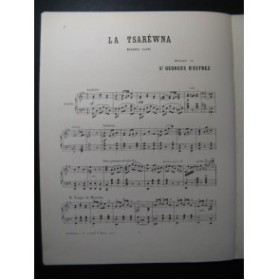 SAINT GEORGES D'ESTREZ La Tsaréwna Piano XIXe