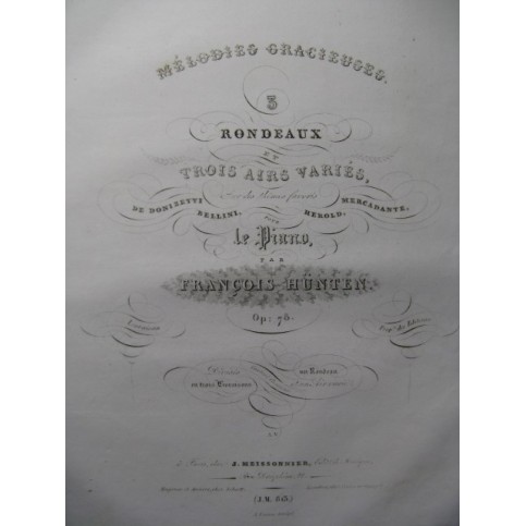 HÜNTEN François Rondeau et Air Varié op 78 Piano 1836