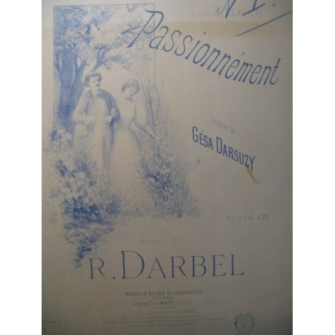 DARBEL R. Passionnément Chant Piano XIXe