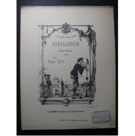 HITZ Franz Babillarde op. 35 Piano ca1880