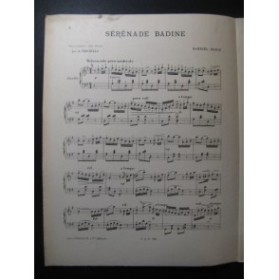 GABRIEL MARIE Sérénade Badine Piano ca1900