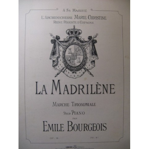BOURGEOIS Emile La Madrilène Piano 1889