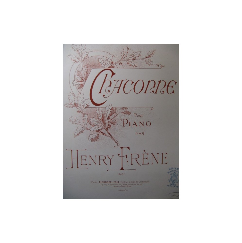 FRÊNE Henry Chacone pour Piano XIXe