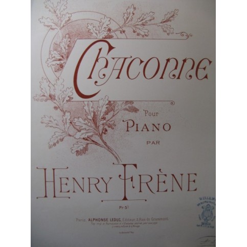 FRÊNE Henry Chacone pour Piano XIXe