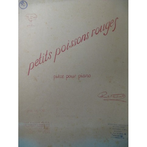 FIÉVET Paul Petits Poissons Rouges Piano ca1910