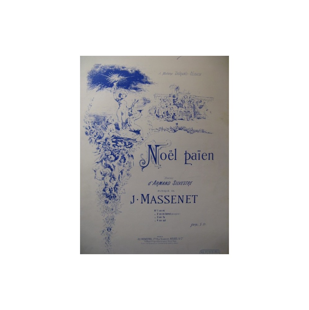 MASSENET Jules Noël Païen Chant Piano ca1890