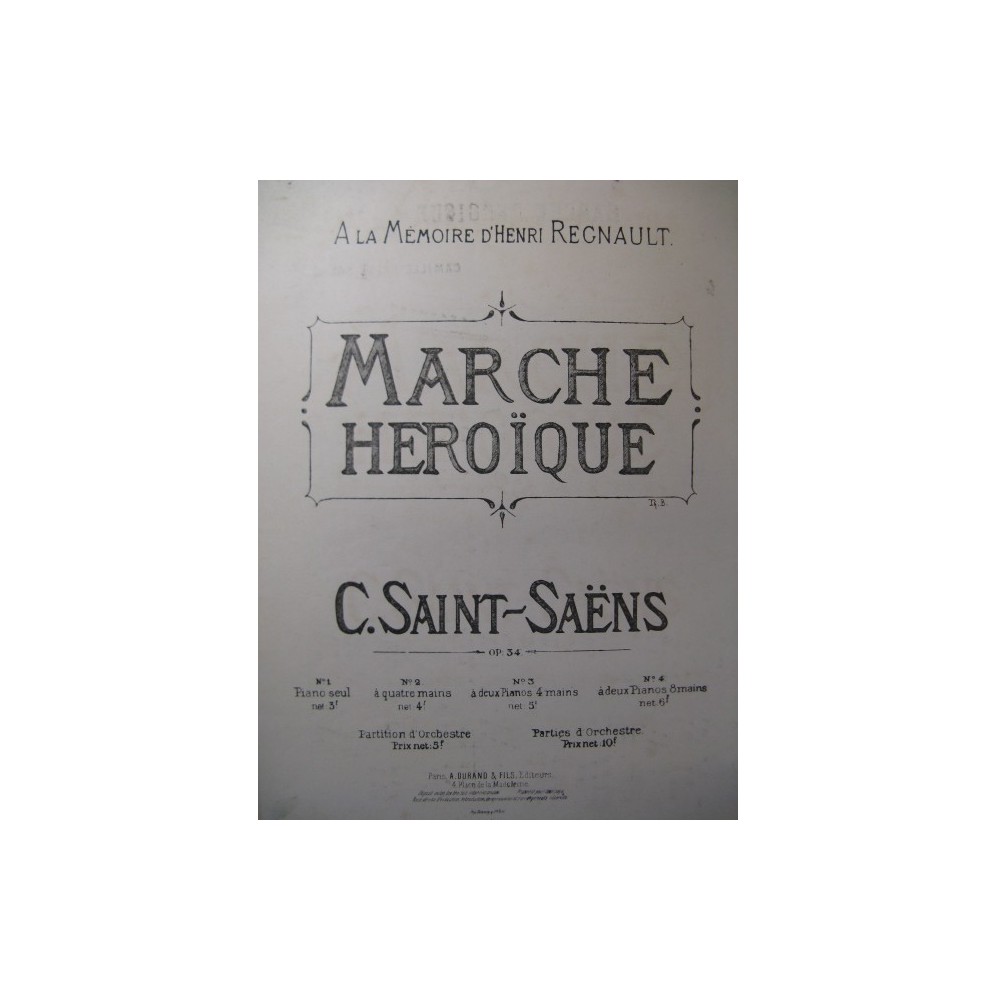SAINT-SAËNS Camille Marche Héroïque Piano XIXe