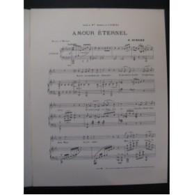 AUBERT Gaston Amour Eternel Chant Piano 1910