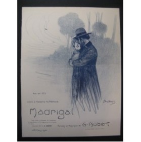AUBERT Gaston Madrigal Pousthomis Chant Piano 1910
