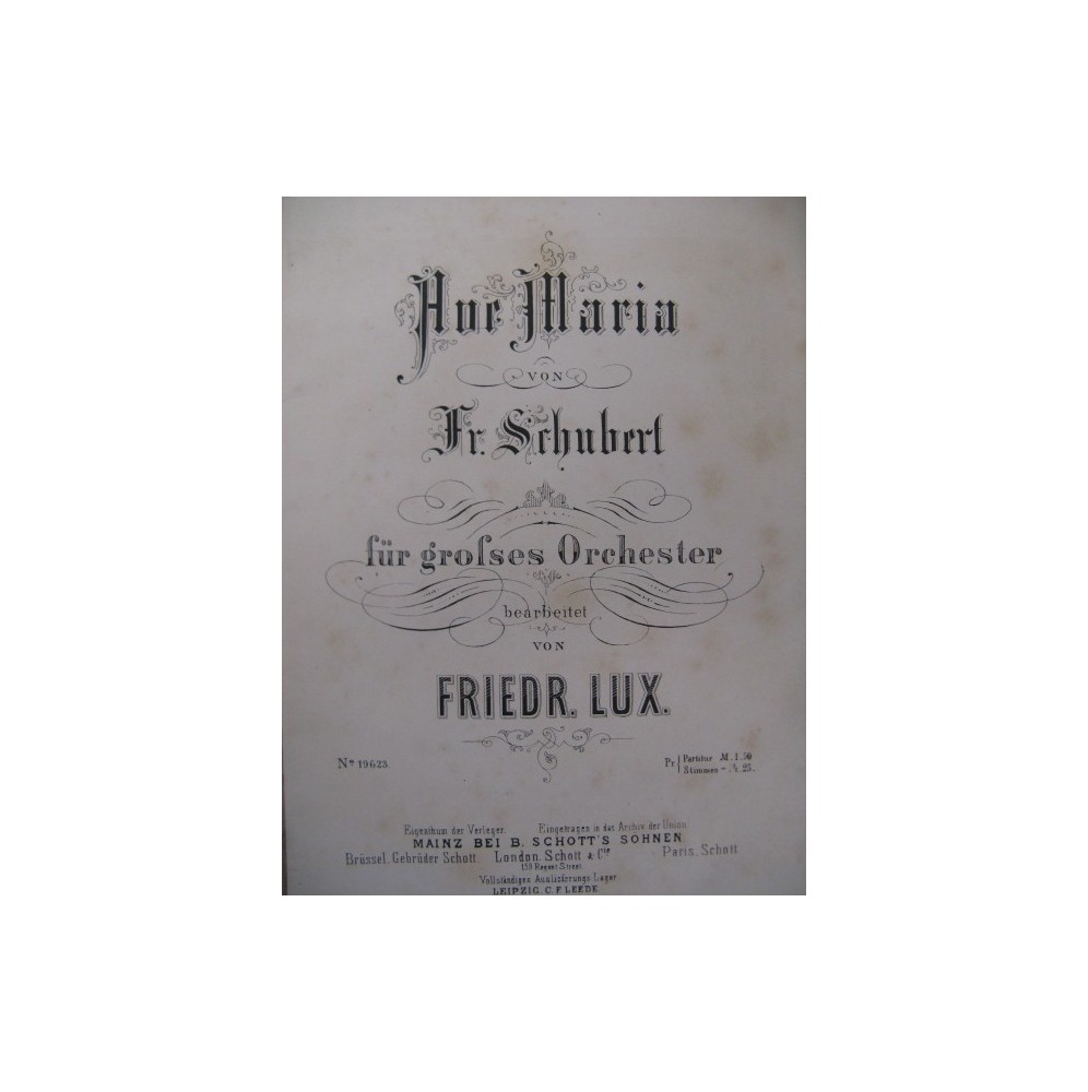 SCHUBERT Franz Ave Maria Orchestre 1869