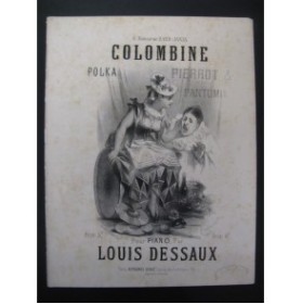 DESSAUX Louis Colombine Polka Piano 1873