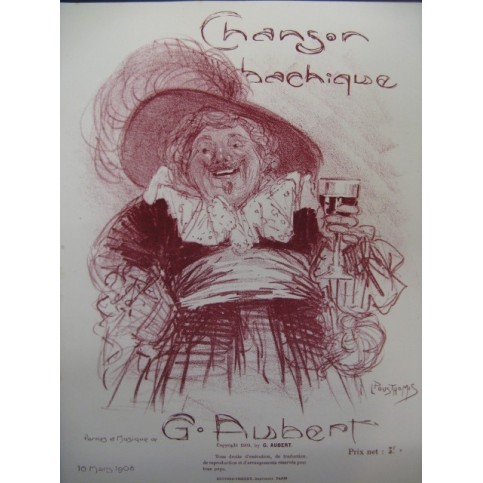 AUBERT Gaston Chanson Bachique Pousthomis Chant Piano 1909