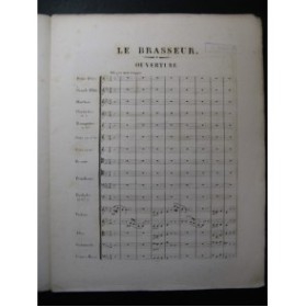 ADAM Adolphe Le Brasseur de Preston Ouverture Orchestre ca1840