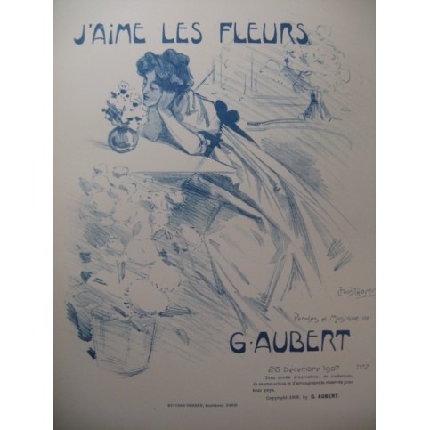 AUBERT Gaston J'aime les Fleurs Pousthomis Chant Piano 1908