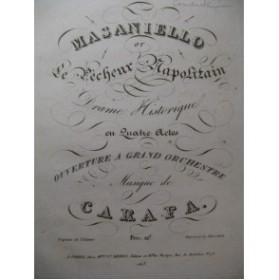 CARAFA Michele Masaniello ou le Pêcheur Napolitain Ouverture Orchestre ca1840