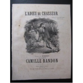 RANDON Camille L'Adieu du Chasseur Chant Piano ca1850