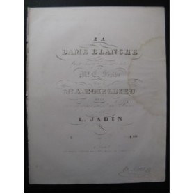 BOIELDIEU Adrien La Dame Blanche No 6 Chant Piano ca1840
