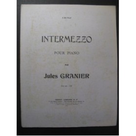 GRANIER Jules Intermezzo Piano ca1904