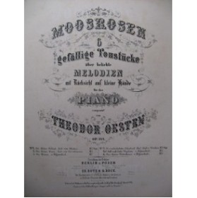 OESTEN Theodor Moosrosen No 5 Piano 1859