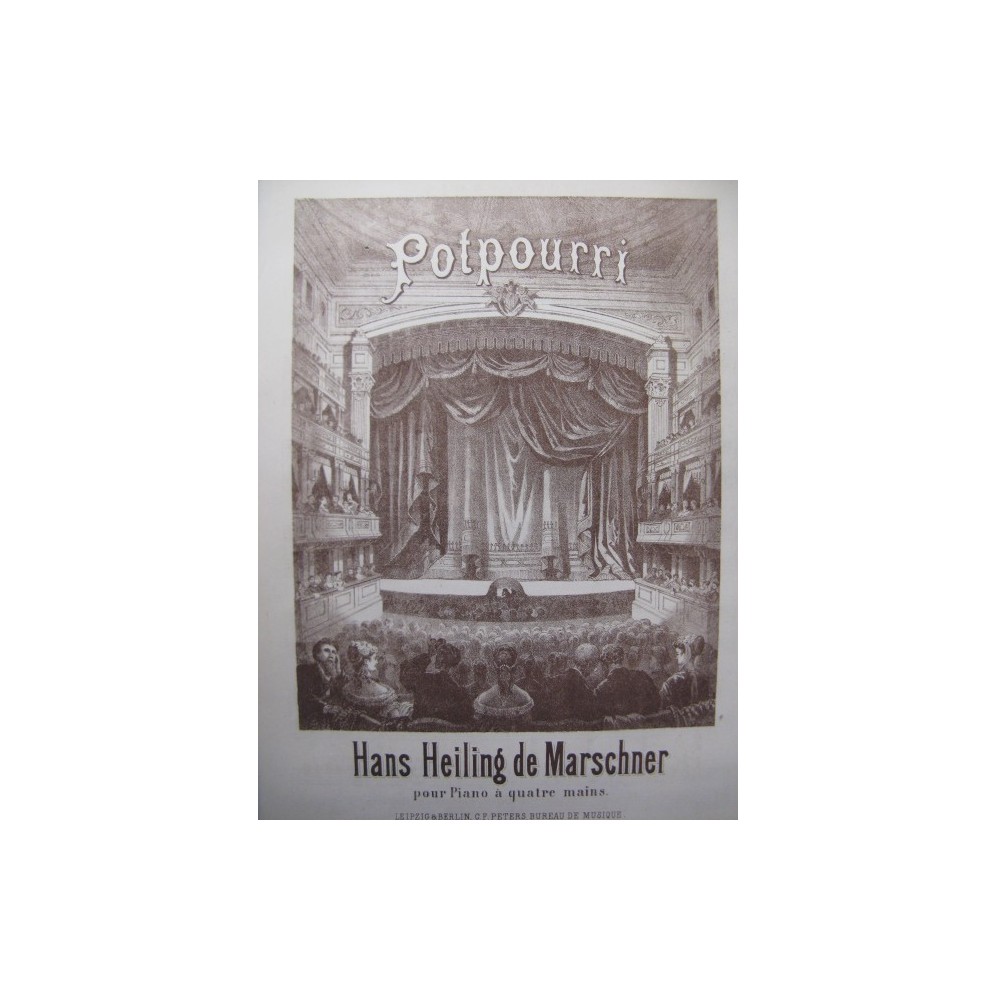 MARSCHNER Heinrich Hans Heiling Piano 4 mains ca1870
