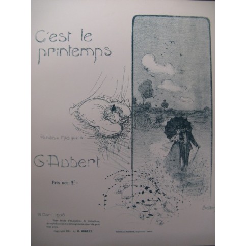 AUBERT Gaston C'est le Printemps Pousthomis Chant Piano 1909