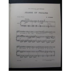 AUBERT Gaston Jeanne et Pauline Pousthomis Chant Piano 1910