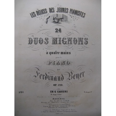 BEYER Ferdinand Duo Mignon No 14 Piano 4 mains ca1855