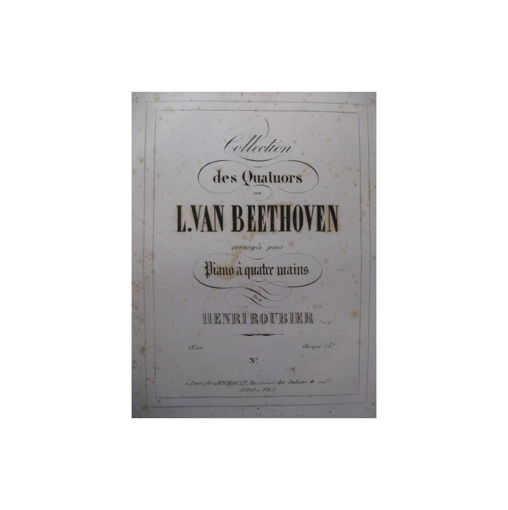 BEETHOVEN Quatuor No 1 op. 18 Piano 4 mains 1859