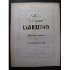 BEETHOVEN Quatuor No 1 op. 18 Piano 4 mains 1859