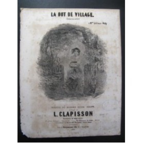 CLAPISSON L. La Dot de Village Chant Piano ca1860