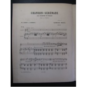 BIZET Georges Chanson sérénade Chant Piano ca1872