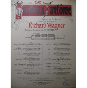 WAGNER Richard Le Vaisseau Fantôme No 7 Chant Piano ca1870