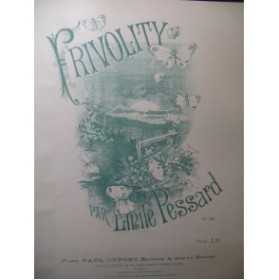 PESSARD Emile Frivolity Piano XIXe