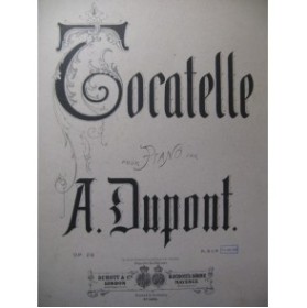 DUPONT A. Tocatelle op. 26 Piano XIXe