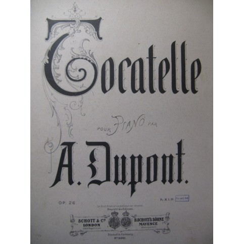 DUPONT A. Tocatelle op. 26 Piano XIXe