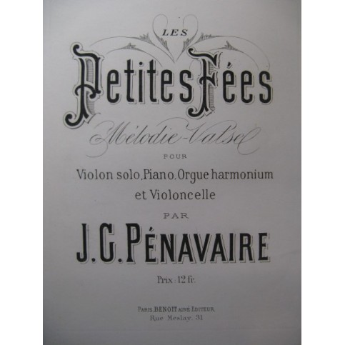 PÉNAVAIRE Jean-Grégoire Les Petites Fées Violon Piano Orgue Violoncelle 1873