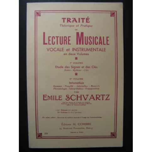 SCHVARTZ Emile Traité de Lecture Musicale Vol.1