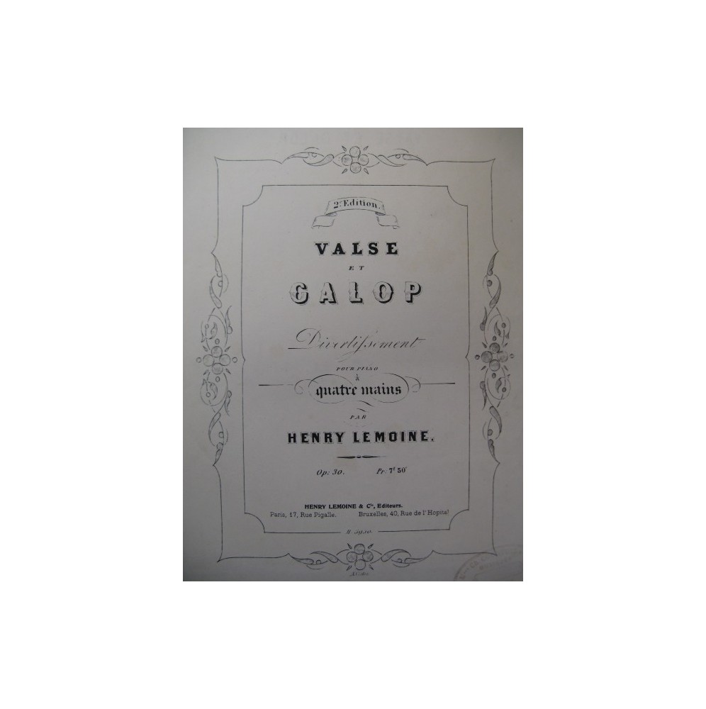 LEMOINE Henry Valse et Galop Piano 4 mains XIXe