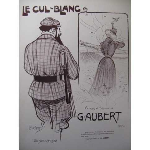 AUBERT Gaston Le Cul Blanc Pousthomis Chant Piano 1908