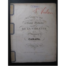CARAFA Michele La Violette Opera Ouverture Orchestre 1828