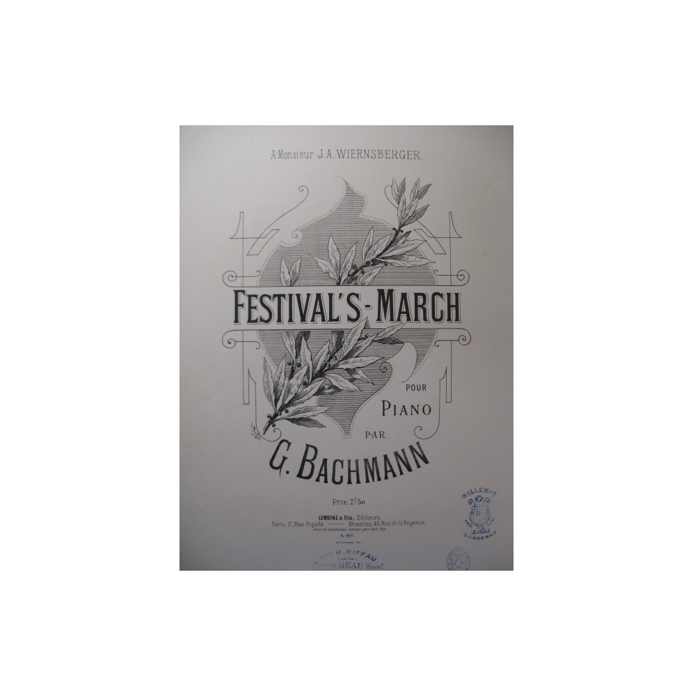 BACHMANN Georges Festival's March Piano ca1888