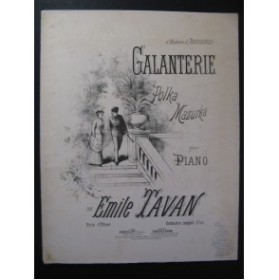 TAVAN Emile Galanterie Piano 1883