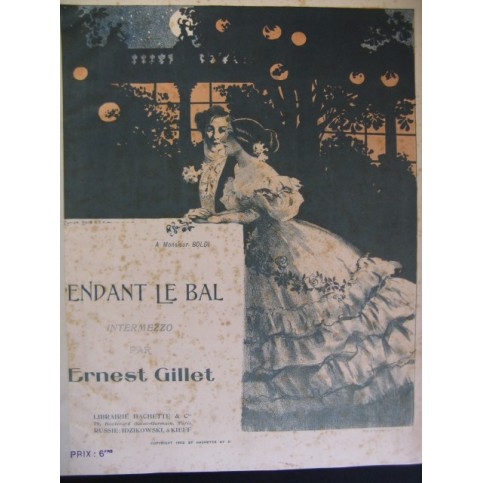 GILLET Ernest Pendant le Bal Burret Piano 1902