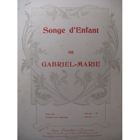 GABRIEL-MARIE Songe d'Enfant Piano ca1900