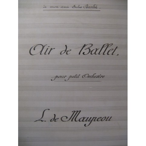 DE MAUPEOU Louis Air de Ballet Orchestre 1893