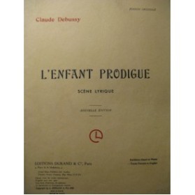 DEBUSSY Claude L'Enfant Prodigue Chant Piano 1970