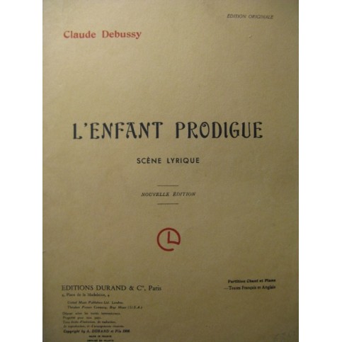 DEBUSSY Claude L'Enfant Prodigue Chant Piano 1970
