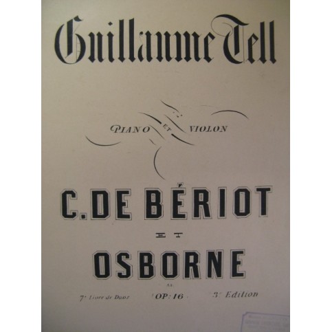 OSBORNE & BÉRIOT Fantaisie Guillaume Tell Violon Piano XIXe