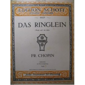 CHOPIN Frédéric Das Ringlein Chant Piano
