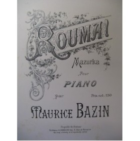 BAZIN Maurice Rouma Mazurka Piano